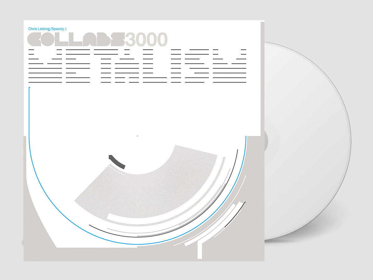 Chris Liebing & Speedy J: Collabs 3000 - Metalism (20th Anniversary Edition)