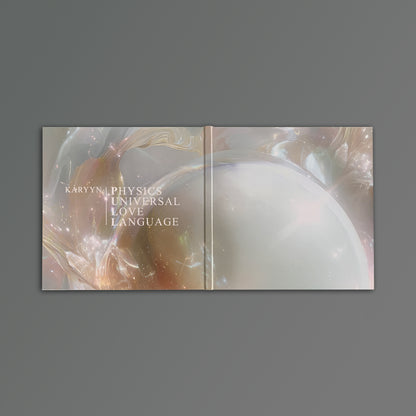 KÁRYYN - PHYSICS UNIVERSAL LOVE LANGUAGE (PULL)